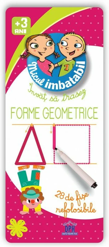 Sunt Imbatabil. Invat sa scriu FORME GEOMETRICE - 28 de fise refolosibile +3 ani