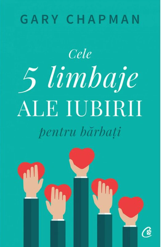 Cele cinci limbaje ale iubirii pentru barbati