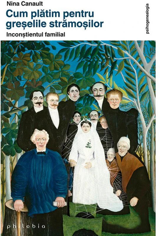 Cum platim pentru greselile stramosilor: inconstientul familial