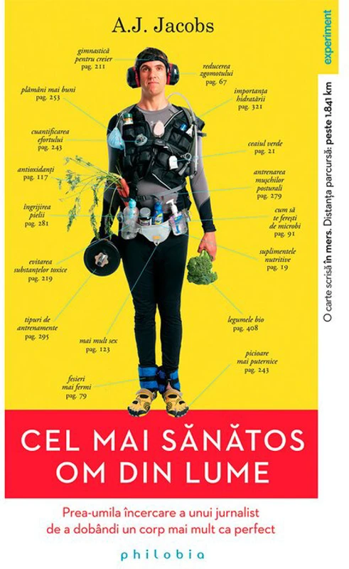 Cel mai sanatos om din lume: cum sa ai un corp mai mult ca perfect