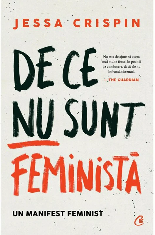 De ce nu sunt feminista