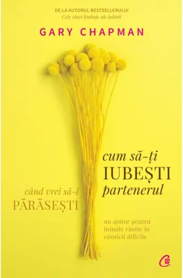 Cum sa-ti iubesti partenerul cand vrei sa-l parasesti