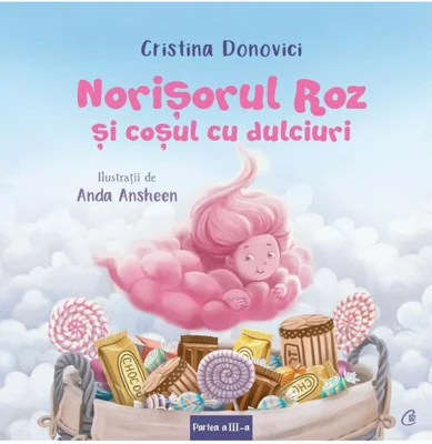 Norisorul Roz si cosul cu dulciuri