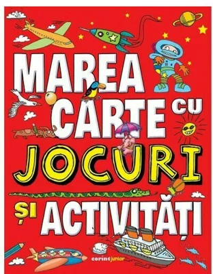 Marea carte cu jocuri si activitati