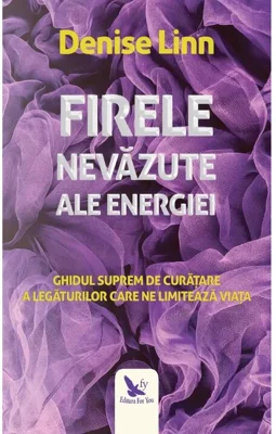Firele nevazute ale energiei