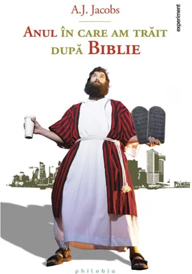 Anul in care am trait dupa Biblie