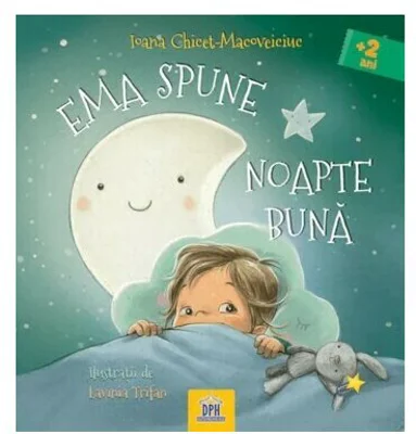 Ema spune noapte buna