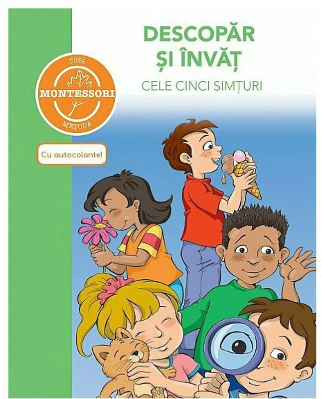 Descopar si invat cele cinci simturi