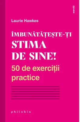 Imbunatateste-ti stima de sine!