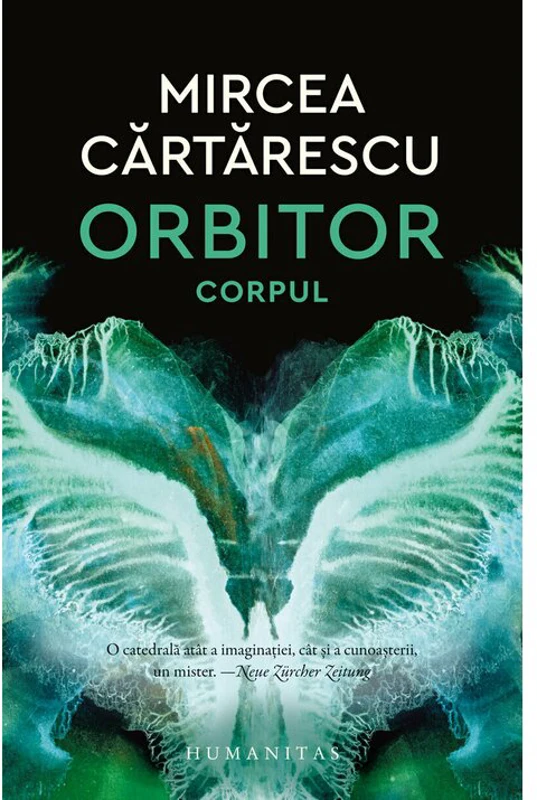 Orbitor. Corpul