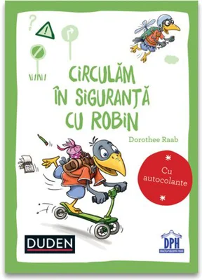 Circulam in siguranta cu Robin