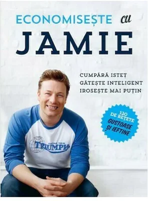Economiseste cu Jamie - Jamie Oliver