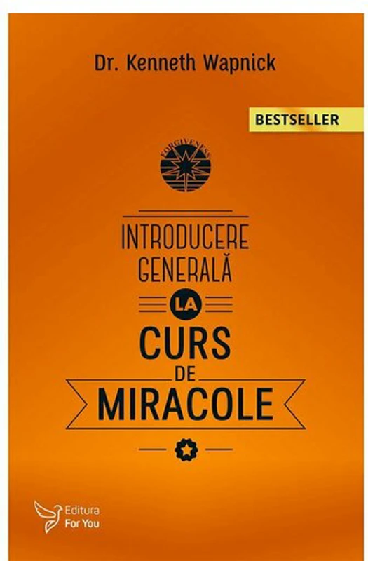Introducere generală la „Cursul de miracole”