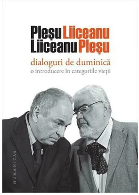 Dialoguri de duminica. O introducere in categoriile vietii
