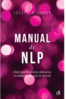 Manual de NLP. Ed a III-a - Joseph O'Connor