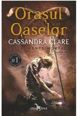 Orasul Oaselor. Seria Instrumente Mortale, Vol.1