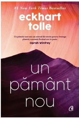 Un pamant nou - Eckhart Tolle