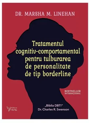 Tratamentul cognitiv-comportamental pentru tulburarea de personalitate de tip borderline