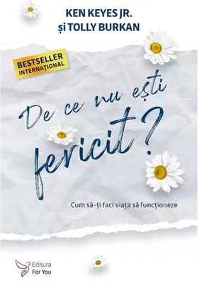 De ce nu esti fericit?