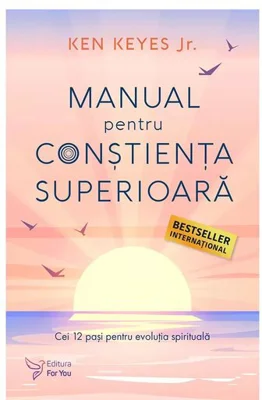 Manual pentru constienta superioara