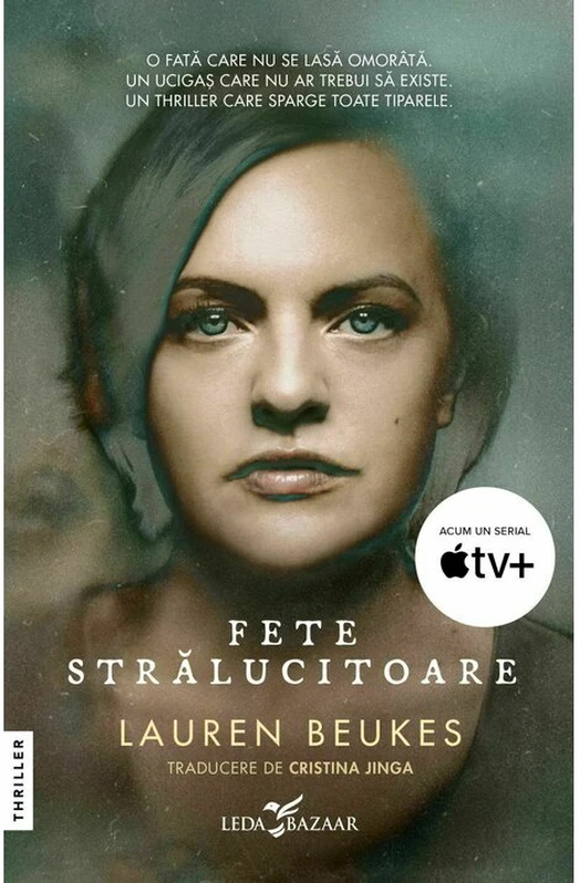 Fete stralucitoare - Lauren Beukes