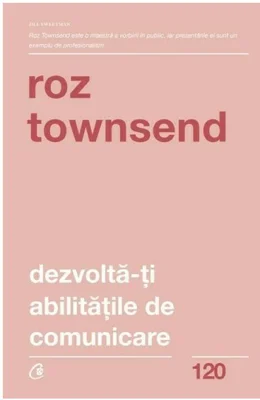 Dezvolta-ti abilitatile de comunicare
