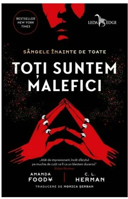 Toti suntem malefici