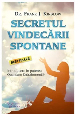 Secretul vindecarii spontane