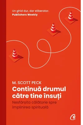 Continua drumul catre tine insuti