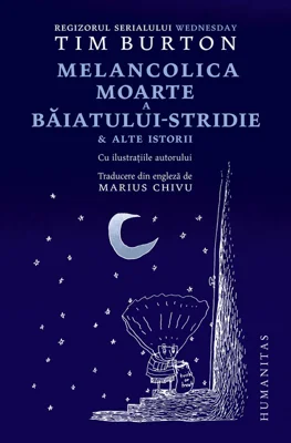 Melancolica moarte a Baiatului-stridie & alte istorii