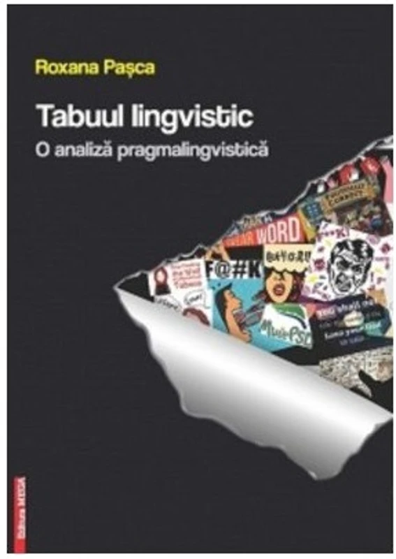 Tabuul lingvistic. O analiza pragmalingvistica