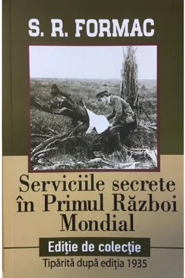 Serviciile secrete in Primul Razboi Mondial