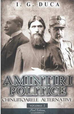 Amintiri politice Vol.2: Chinuitoarele alternative
