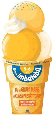Sunt imbatabil - 5-6 ani - Editie Inghetata