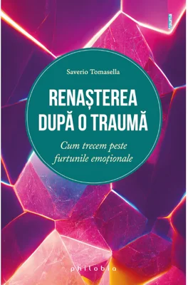 Renasterea dupa o trauma