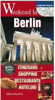 Weekend la Berlin