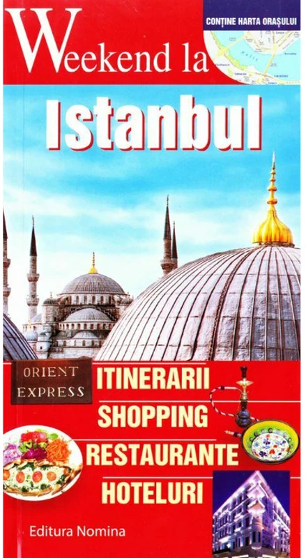 Weekend la Istanbul