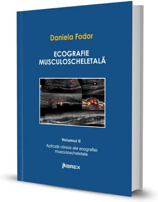 Ecografie musculoscheletală - Daniela Fodor - Vol. II