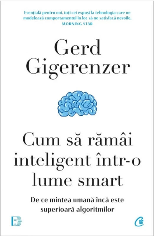 Cum sa ramai inteligent intr-o lume smart