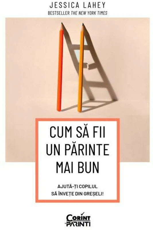 Cum sa fii un parinte mai bun. Ajuta-ti copilul sa invete din greseli