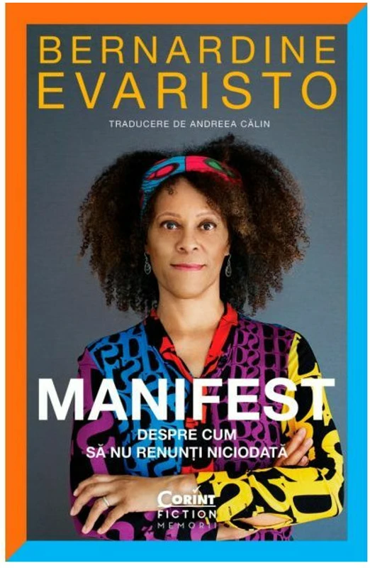Manifest. Despre cum sa nu renunti niciodata