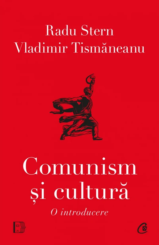 Comunism si cultura. O introducere