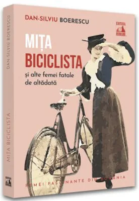 Mita Biciclista, femeia fatala de altadata