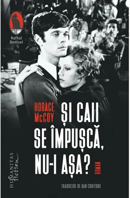 Si caii se impusca, nu-i asa?