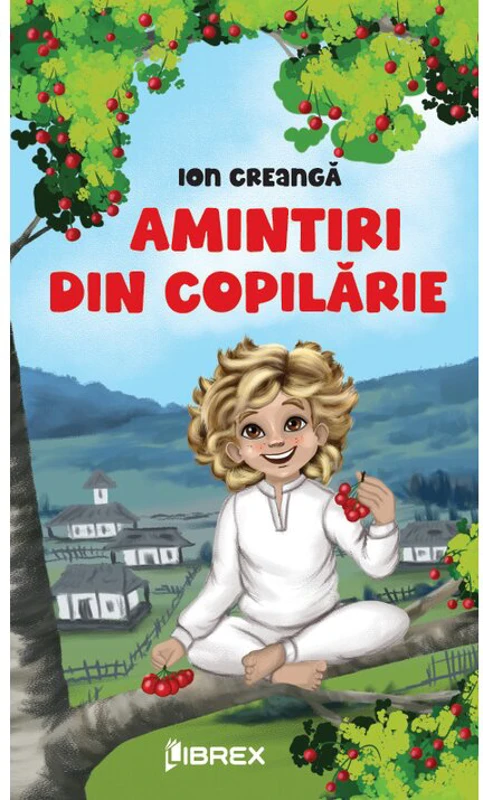 Amintiri din copilarie