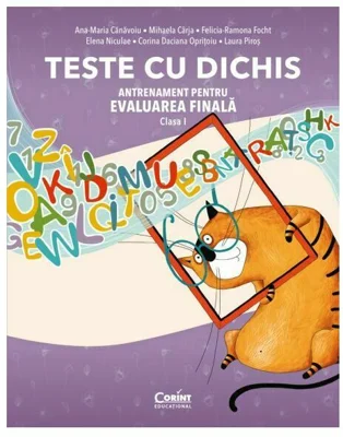 TESTE CU DICHIS. Antrenament pentru EVALUAREA NATIONALĂ – Clasa a I-a