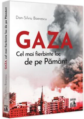 GAZA – cel mai fierbinte loc de pe Pamant