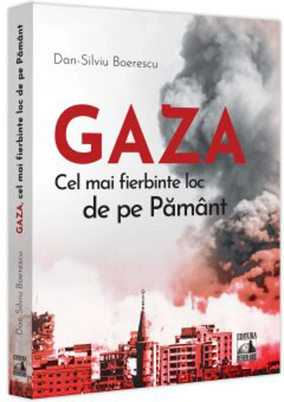 GAZA – cel mai fierbinte loc de pe Pamant