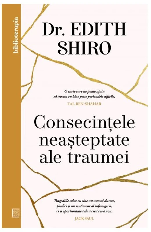 Consecintele neasteptate ale traumei