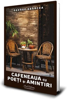 Cafeneaua cu poeti si amintiri